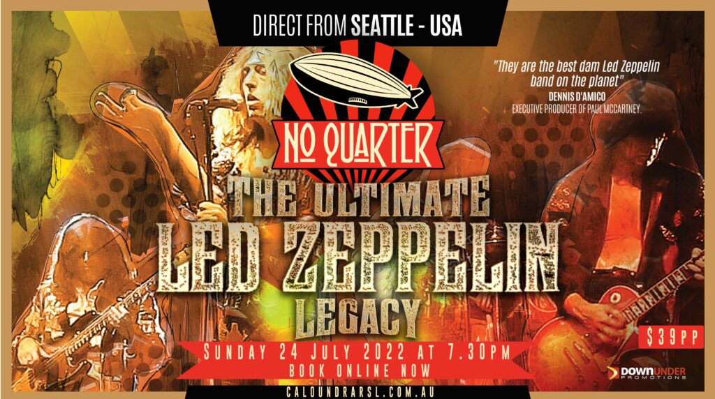 NO QUARTER – The Ultimate “Led Zeppelin Legacy”